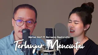 Terlanjur Mencinta - Lyodra, Tiara, Ziva (Melisa Hart ft. Barsena Bestandhi DUET COVER)