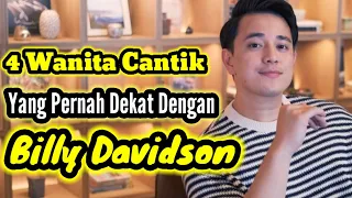 4 WANITA CANTIK YANG PERNAH DEKAT DENGAN BILLY DAVIDSON DAN MANTAN PACAR BILLY DAVIDSON