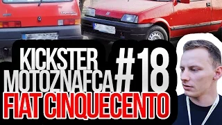 Fiat Cinquecento - Kickster MotoznaFca #18