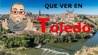 💥Que ver en TOLEDO 💥en 2 días o en un fin de semana