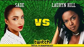 SADE vs LAURYN HILL | Road Battles