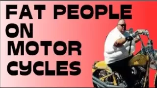 Fat people on motorcycles #16Fat People Fails | Awesome Fails [HD]