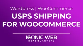 How to Configure USPS Shipping for WooCommerce Plugin in Wordpress