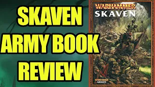 SKAVEN - Army Book Review - Warhammer Fantasy