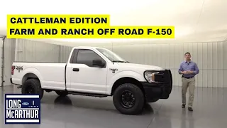 2020 FORD F-150 CATTLEMAN EDITION - OFF ROAD FARM AND RANCH TRUCK