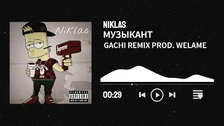 NIKLAS — МУЗЫКАНТ RIGHT VERSION / GACHI REMIX