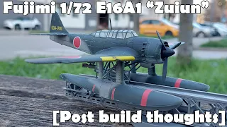 Fujimi 1/72 E16A1 Mod. 11 "Zuiun" [Post build thoughts]