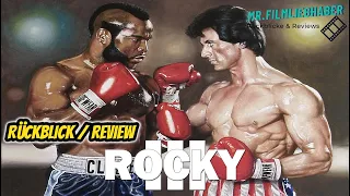 Rocky III - Das Auge des Tigers (1982) - Rückblick / Review Deutsch (Dokumentation)