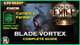 PoE 3.20 STARTER BUILDS : EXPLOSIVE BLADE VORTEX TRICKSTER - POE THE FORBIDDEN SANCTUM - POE BUILDS