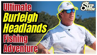 Ultimate Burleigh Headlands Beach Fishing | Pro Tips for Lure Retrieves | StepOutside with Paul Burt