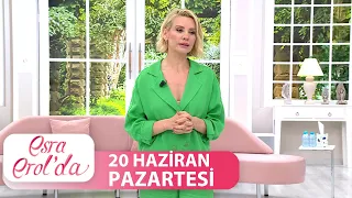 Esra Erol'da 20 Haziran Pazartesi 2022 | Tek Parça