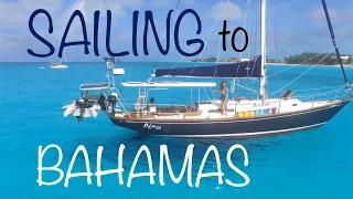 CROSSING the Gulf Stream! SAILING TO BAHAMAS 🇧🇸E31