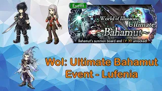 DFFOO GL Lufenia: Ultimate Bahamut Event - Noctis, Arciela & Kuja