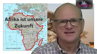 Afrika ist unsere Zukunft