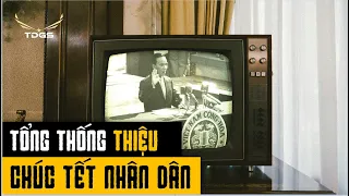 Tài Liệu Hiếm: Tổng Thống Thiệu chúc tết năm Tân Hợi 1971