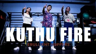Vidya Vox - Kuthu Fire  | Ebullient Hoppers Choreography