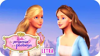 Libre | Letra | Barbie™ en "La princesa y la plebeya"