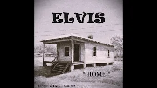 ELVIS - "Home" - (Full Album) - TSOE 2023