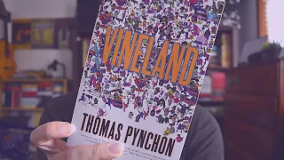 Vineland - Thomas Pynchon | Thoughts & Comments