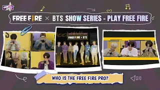 Free Fire X BTS Show Series - BTS Plays Free Fire! | Free Fire X BTS