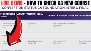 How to Check CA New Course Conversion Status CA Foundation,Inter &Final New Course Conversion Status