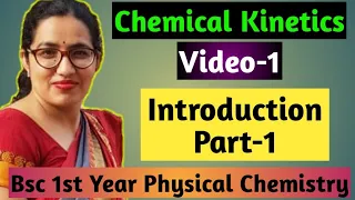 Bsc 1st year physical chemistry online classes |Chemical kinetics|Introduction Part-1 | Dr Sudesh