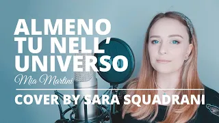 Almeno Tu Nell'Universo — Sara Squadrani (Vocal Cover)