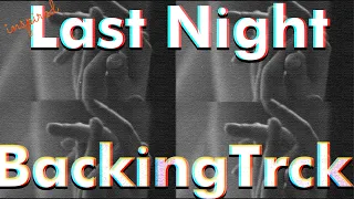 Morgan Wallen 'Last Night' inspired -Backing Track-  | Key=Gb /102bpm