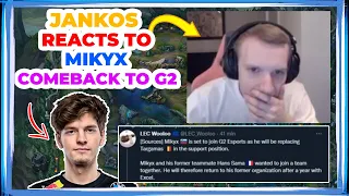 G2 Jankos Reacts to Mikyx Comeback to G2 Team