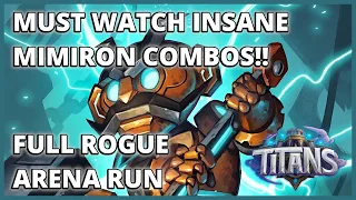 Insane Mimiron Combos In Arena!?? | Full Rogue Arena Run | TITANS