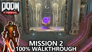DOOM Eternal - Mission 2 - 100% Walkthrough - All Secrets, Collectibles, Upgrades & Challenges