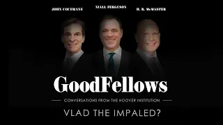 Vlad the Impaled | GoodFellows: Conversations From The Hoover Institution