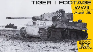 Rare Tiger I Ausf.E. Footage - 8000 Subscriber special - Panzerkampfwagen VI