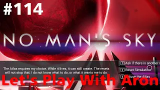 I Didn't Reset The Simulation! - No Man's Sky #114