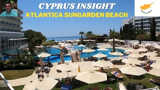 Atlantica Sungarden Beach Ayia Napa Cyprus - A Tour Around.