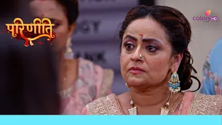 Bajwas भड़के Neeti की करतूत पर | Parineetii | परिणीती | Ep. 738