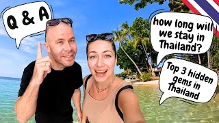 Q&A from Koh Chang Thailand 🇹🇭 NEW YEAR SPECIAL