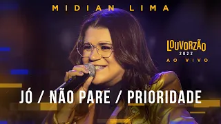 Midian Lima - Prioridade / Jó / Não Pare - Louvorzão 93 (Ao Vivo) - 2022