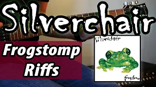 SILVERCHAIR || Frogstomp Riffs (Full Album)