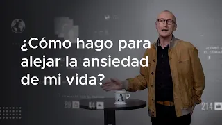 #96 ¿Cómo alejar la ansiedad de mi vida? - #CorsonEn1Minuto