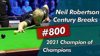 Neil Robertson Century Breaks 800 Highlightsᴴᴰ | 2021 Champion of Champions