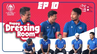 Happy Dressing Room #EP 10: Funny Moments with Rohit, Gyanendra, Kushal Malla, Kushal Bhurtel, Lalit