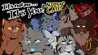 Its not me, its you! - Warriors Villain AU map call! - CLOSED (BACKUPS OPEN) (15/50 FINISHED)