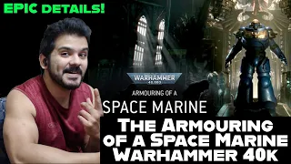 The Armouring of a Space Marine Warhammer 40k Reaction