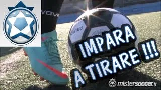 Allenamento Tecnica e Abilità - 03 - Come tirare in porta nel gioco del calcio