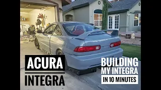 BUILDING MY INTEGRA K20 IN 10 minutes /  ACURA INTEGRA DC2 🚗