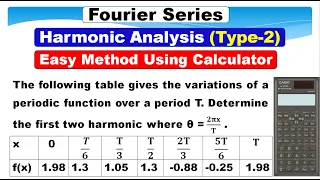 Fourier Series | Harmonic Analysis | Type -2 | Easy method using calculator | Problem in Tamil