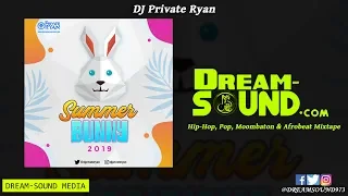 DJ Private Ryan - Summer Bunny (Hip-Hop, Pop, Moombaton & Afrobeat Mixtape 2019)