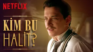 Pera Palas'ta Gece Yarısı | Kim Bu Halit? | Netflix