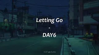 1 Hour Loop | DAY6 (데이식스) – 놓아 놓아 놓아 (Letting Go) (Lirik dan Terjemahan Indonesia)